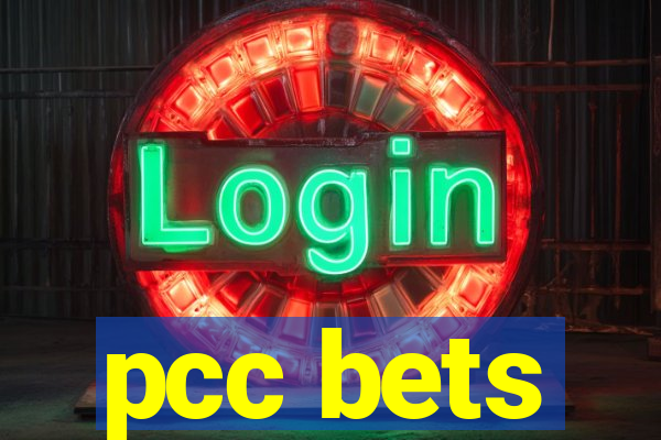 pcc bets