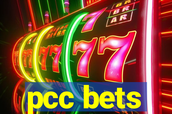 pcc bets