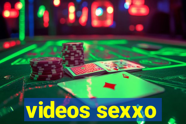 videos sexxo