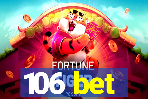 106 bet