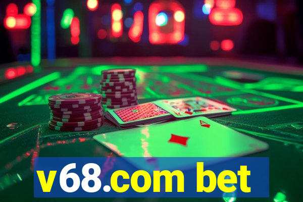 v68.com bet