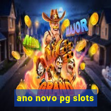 ano novo pg slots