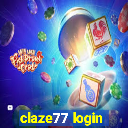 claze77 login