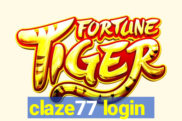 claze77 login