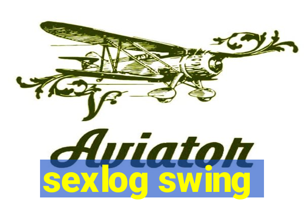 sexlog swing