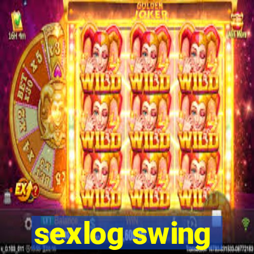 sexlog swing