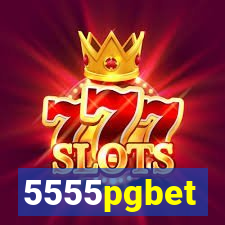 5555pgbet