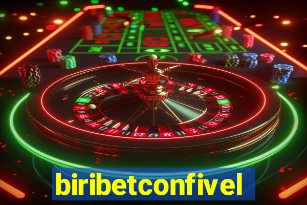 biribetconfivel