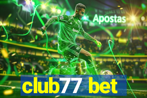 club77 bet