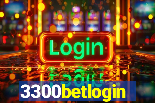 3300betlogin