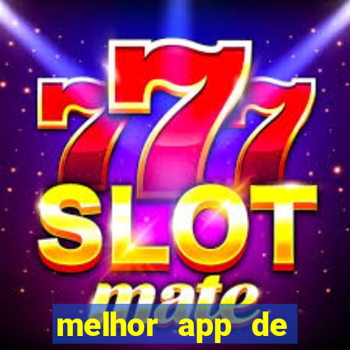 melhor app de slots para ganhar dinheiro