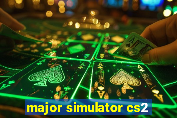 major simulator cs2