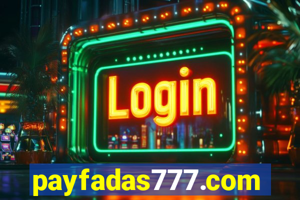 payfadas777.com