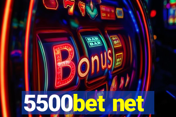 5500bet net