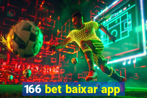 166 bet baixar app