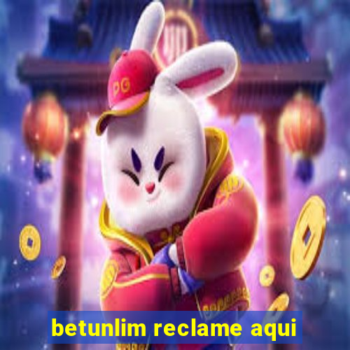 betunlim reclame aqui