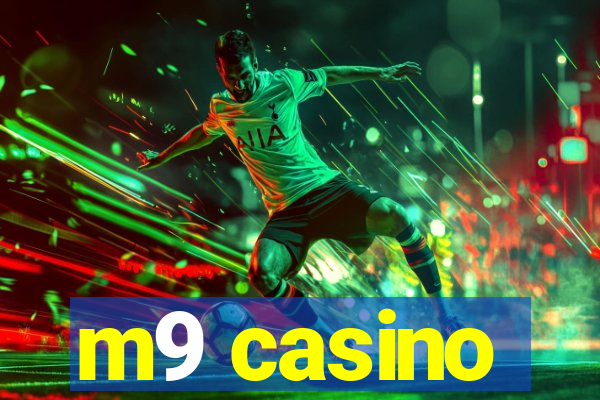 m9 casino