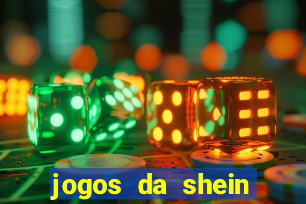 jogos da shein para ganhar pontos