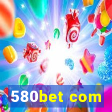 580bet com