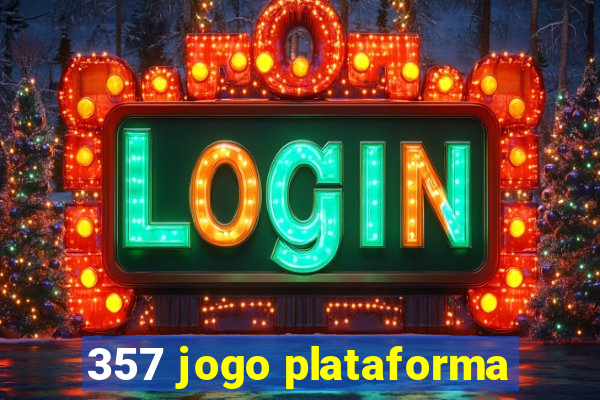 357 jogo plataforma