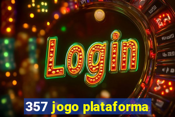 357 jogo plataforma