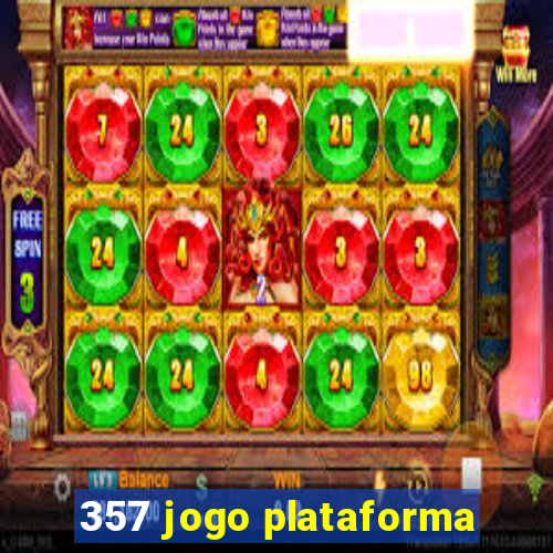 357 jogo plataforma