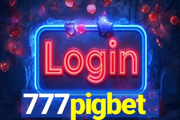 777pigbet