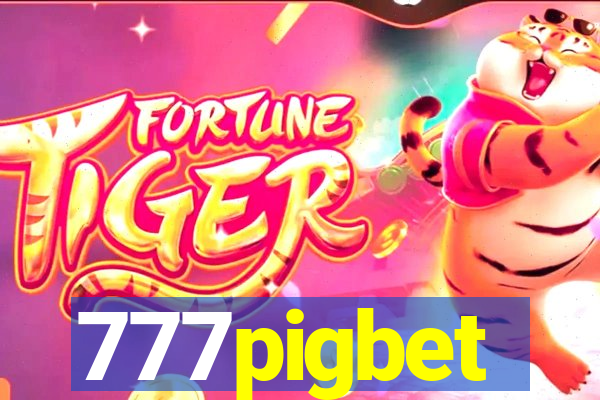 777pigbet