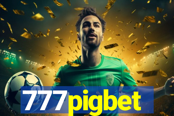 777pigbet