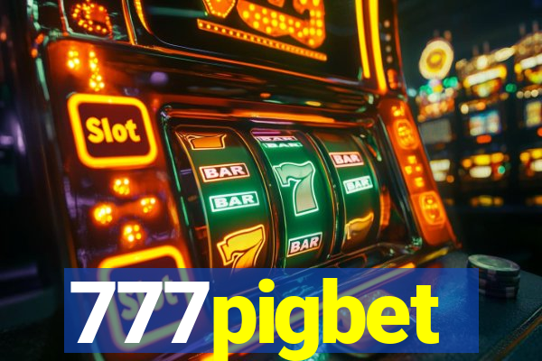 777pigbet