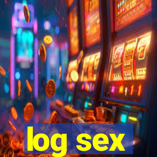 log sex