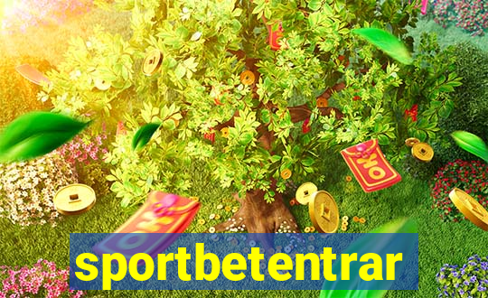 sportbetentrar