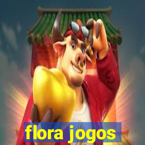 flora jogos