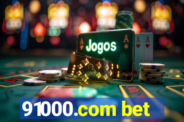 91000.com bet