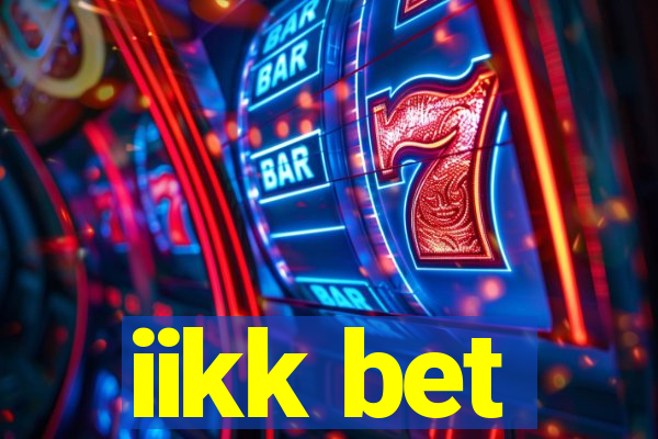 iikk bet