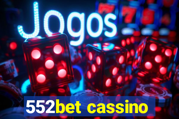 552bet cassino