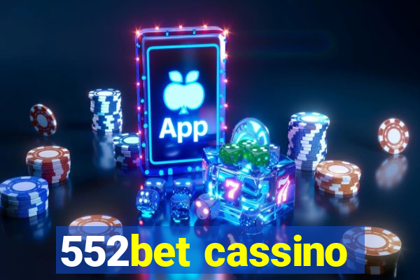 552bet cassino