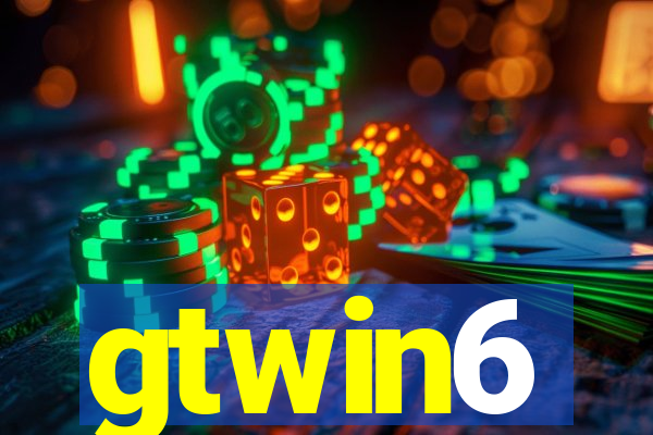 gtwin6