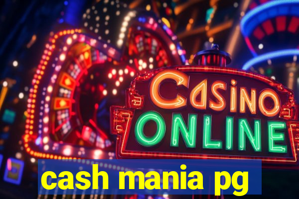 cash mania pg