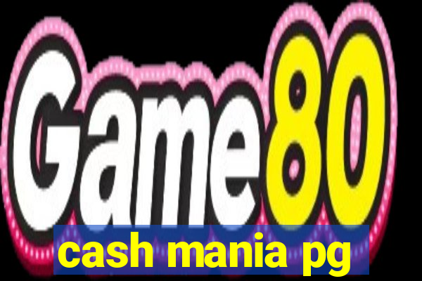 cash mania pg