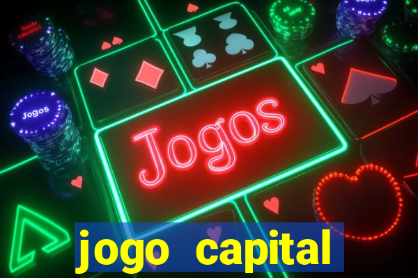 jogo capital download mobile