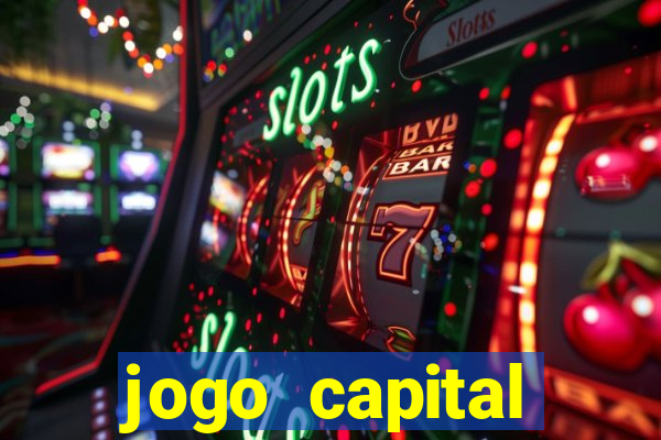 jogo capital download mobile