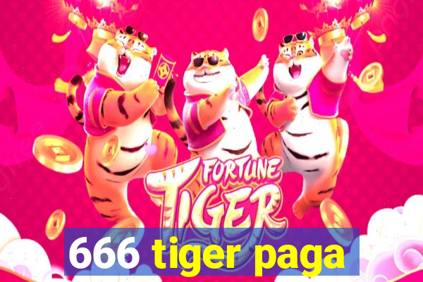 666 tiger paga