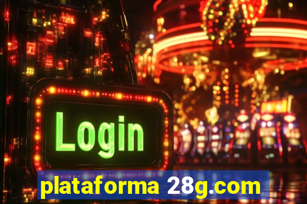 plataforma 28g.com