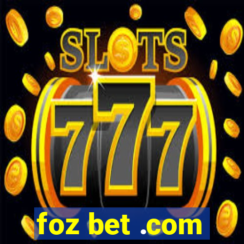 foz bet .com