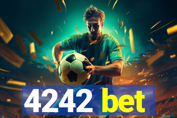 4242 bet