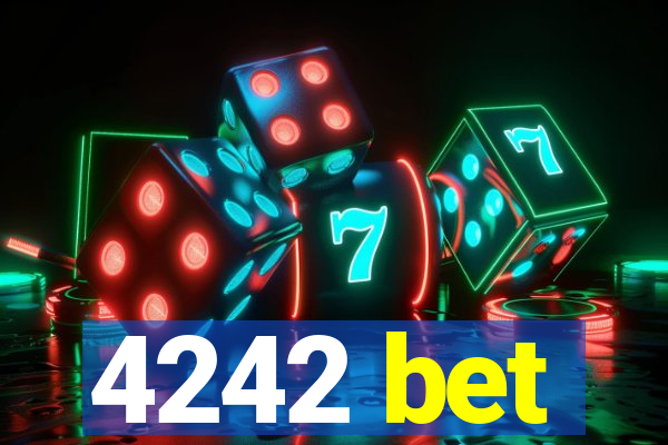 4242 bet