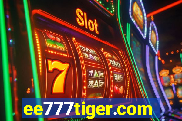 ee777tiger.com