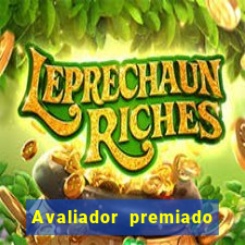 Avaliador premiado reclame aqui