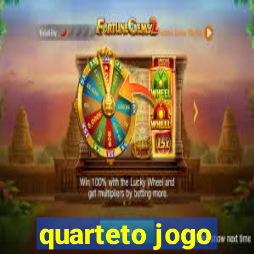 quarteto jogo